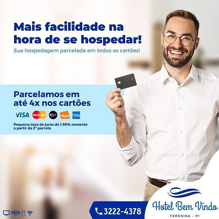 Hotel Bem Vindo Teresina Extérieur photo